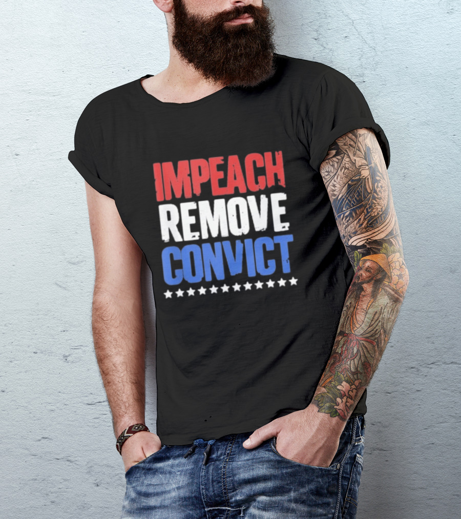 Impeach Remove Convict No Kings Patriotic Red White Blue Stars T-Shirt