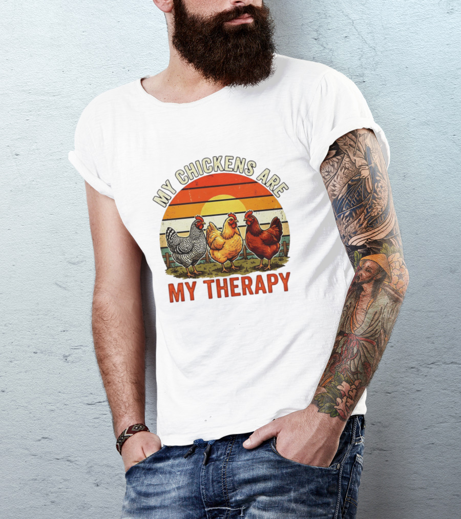 My Chickens Are My Therapy Three Hens Sunset T-Shirt