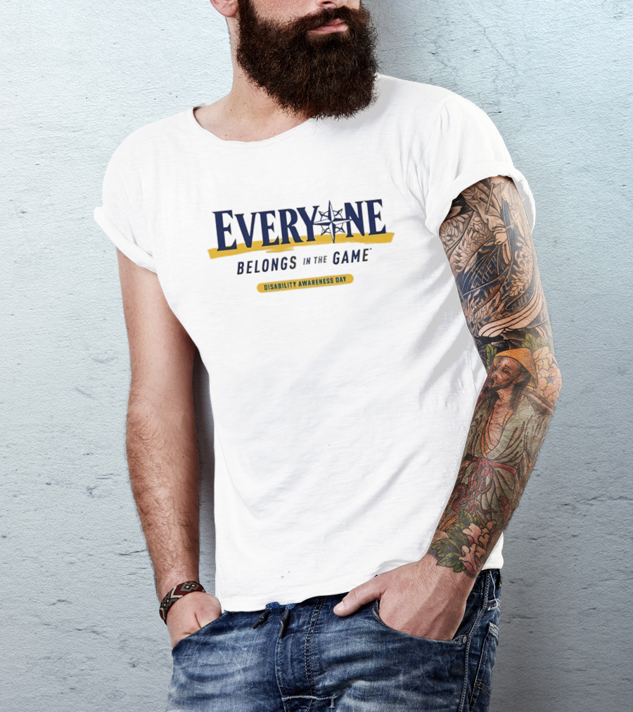 Everyone Belongs In The Game Disability Awareness Day Event Promotion T-Shirt