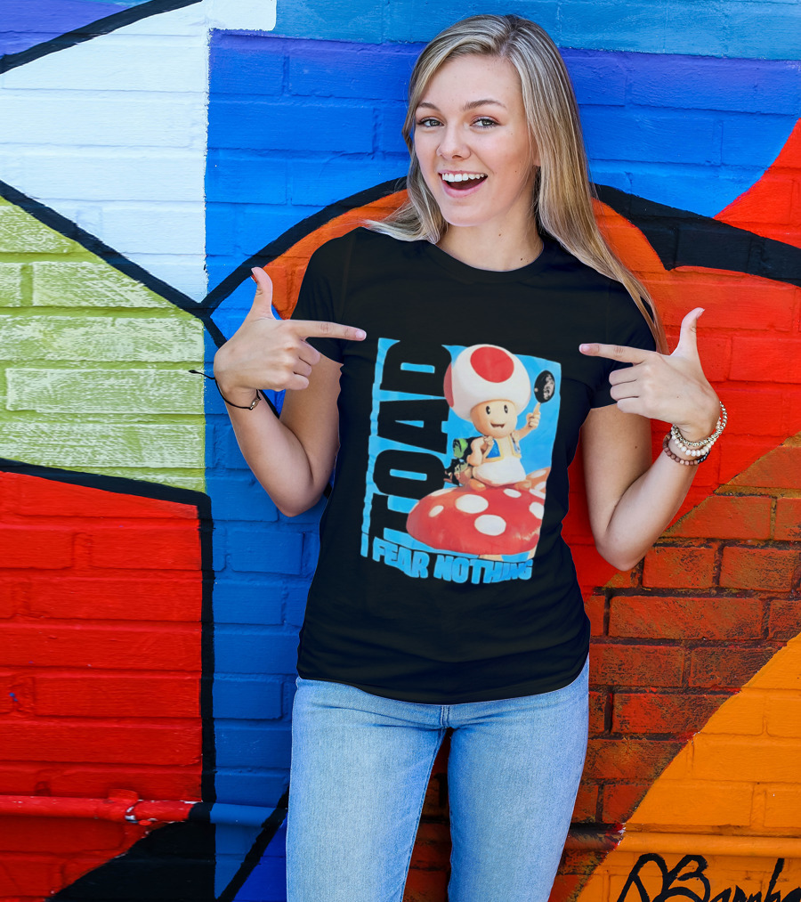 Toad I Fear Nothing Super Mario Brothers Mushroom Kingdom Adventure T-Shirt