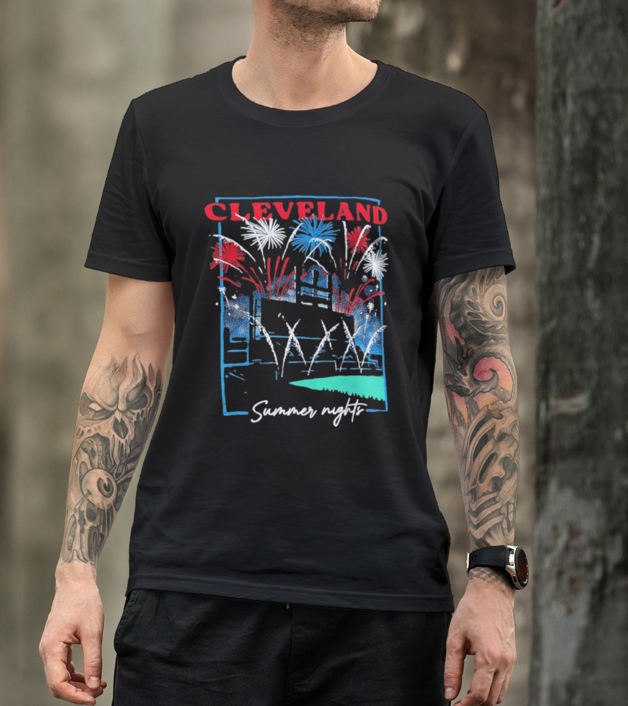 Cleveland Fireworks Summer Nights Baseball City Love T-Shirt