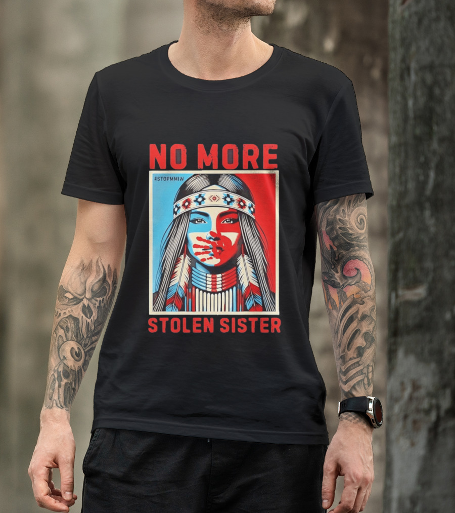 NO MORE Red Handprint STOPMMIW Stolen Sister Indigenous Awareness T-Shirt