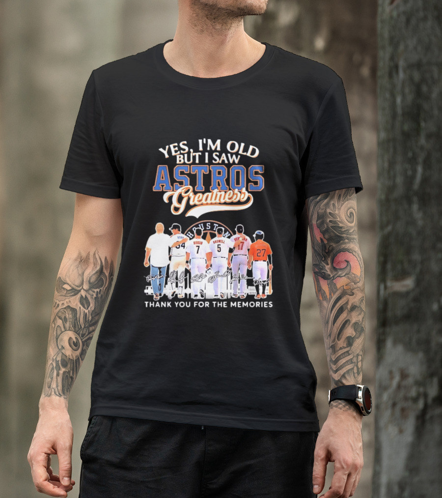 Yes I'm Old But I Saw Astros Greatness Ryan Biggio Bagwell Beltran Thank You For The Memories T-Shirt