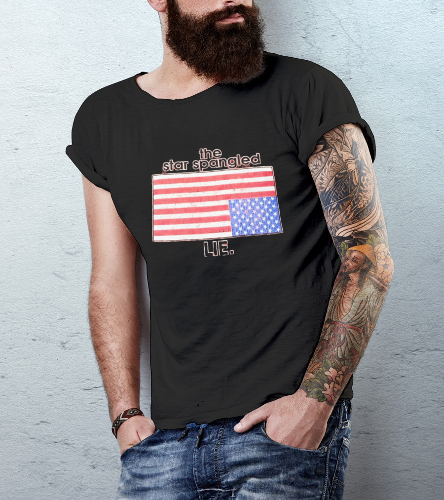 The Star Spangled Lie Upside Down American Flag T-Shirt