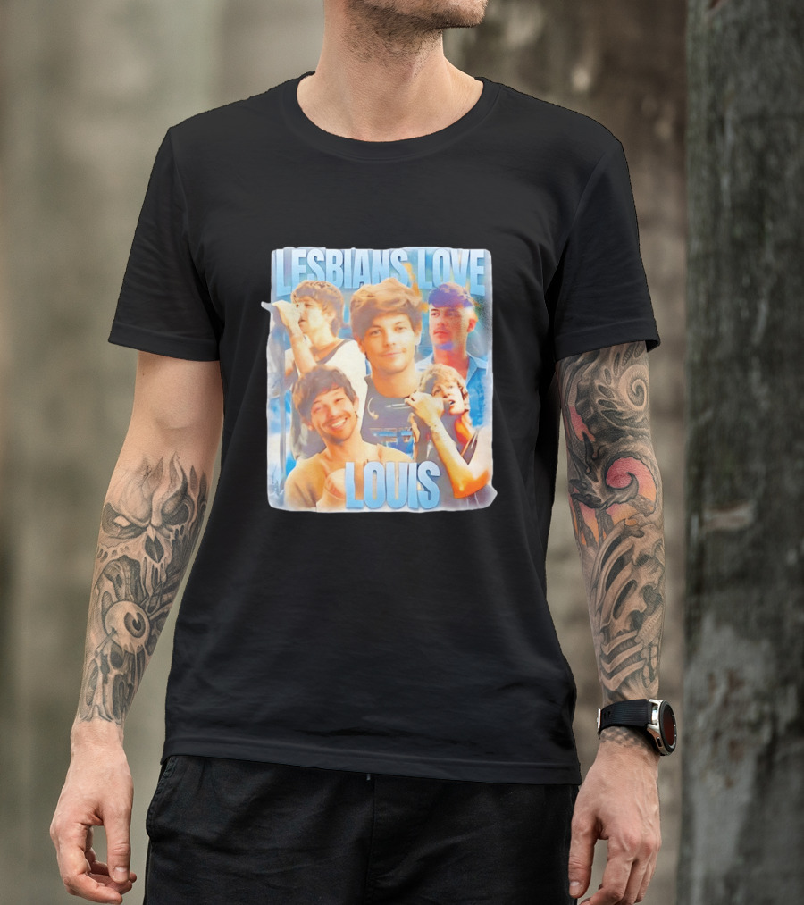 Lesbians Love Louis Tomlinson Faces T-Shirt