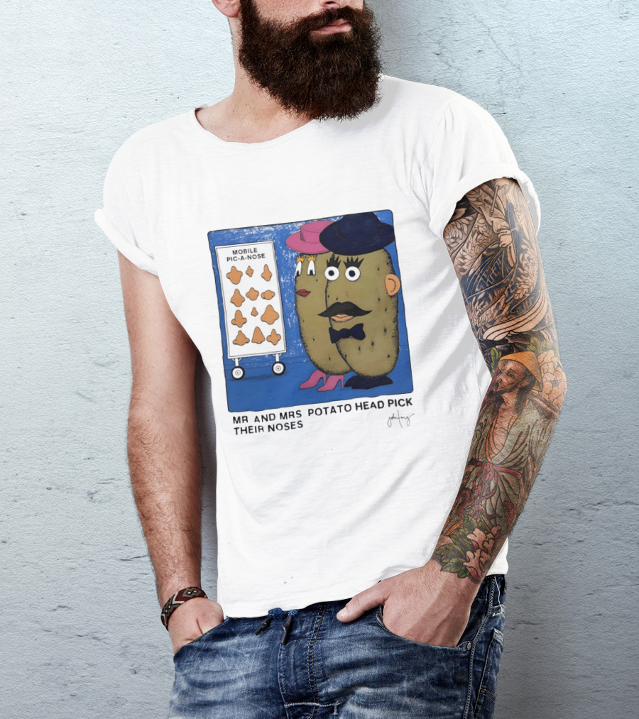 Mobile Pic A Nose Mr And Mrs Potato Head Pick Their Noses T-Shirt