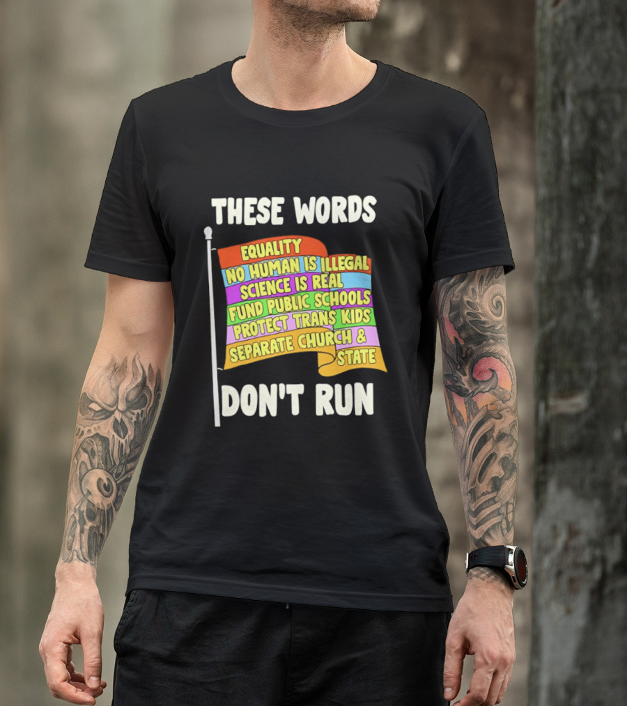 Equality No Person Is Illegal Science Is Real Fund Public Schools Protect Trans Kids Separate Church And State Flag T-Shirt
