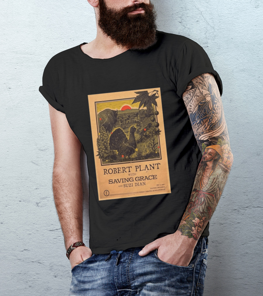 Robert Plant With Saving Grace Suzi Dian Plovdiv Bulgaria Roman Theatre 2026 T-Shirt