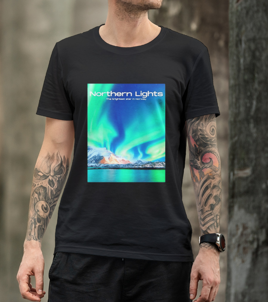 Northern Lights The Brightest Star In Norway T-Shirt