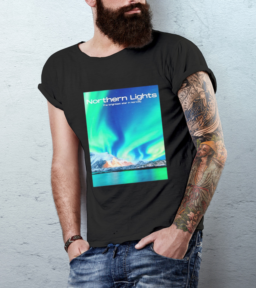 Northern Lights The Brightest Star In Norway T-Shirt