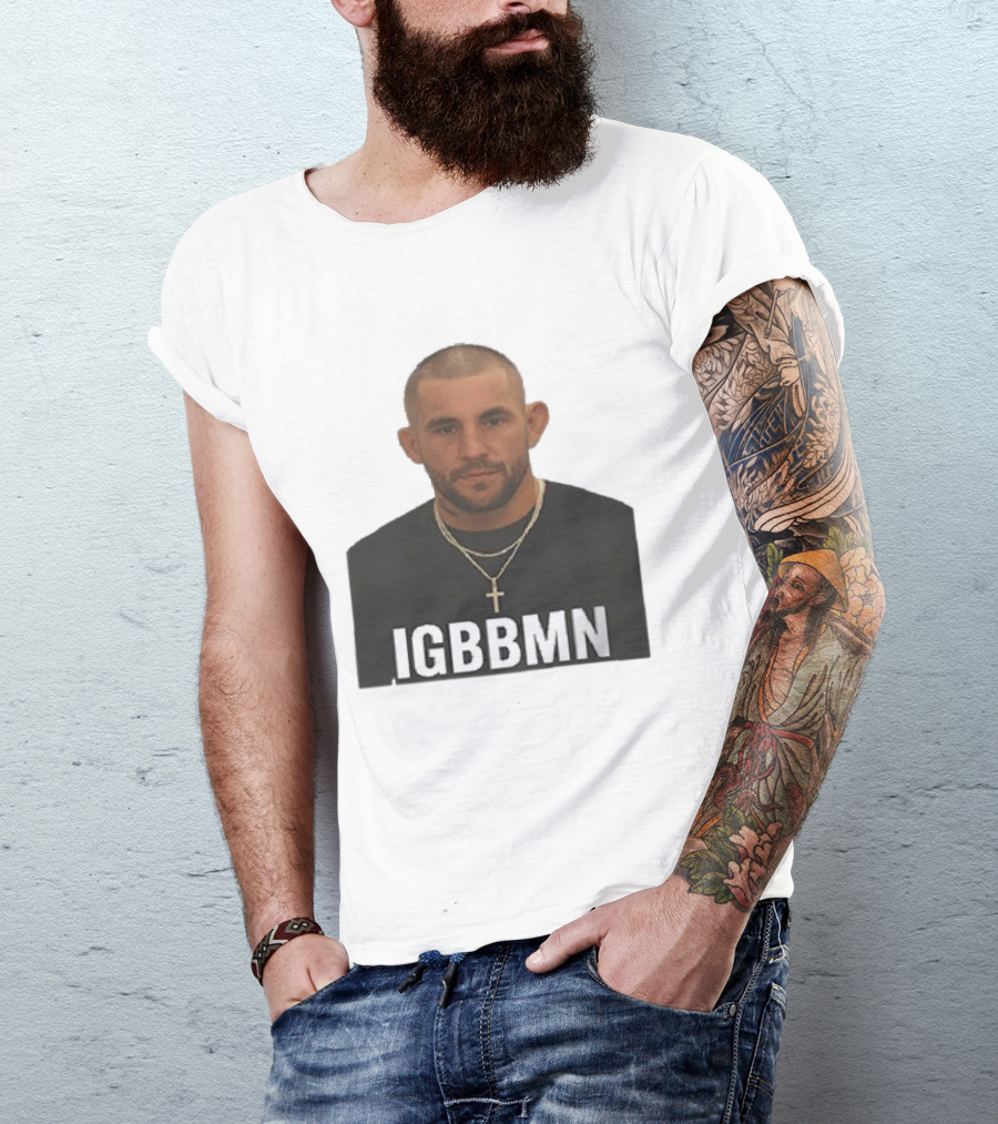 Dustin Poirier IGBBMN Shot It's Gonna Be Bad T-Shirt