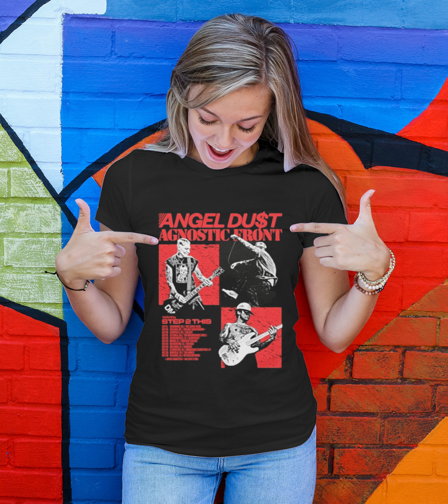 Angel Du$t Agnostic Front Featuring Step 2 This Tour Live Band Performance T-Shirt