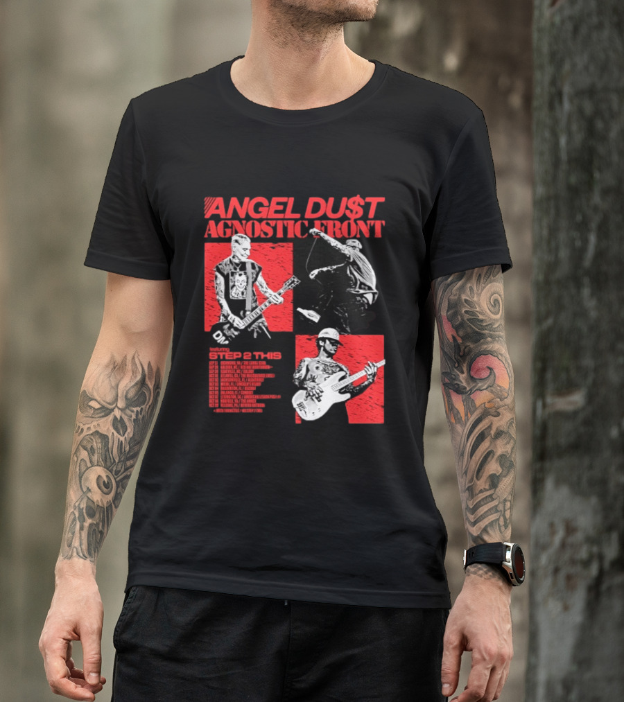 Angel Du$t Agnostic Front Featuring Step 2 This Tour Live Band Performance T-Shirt