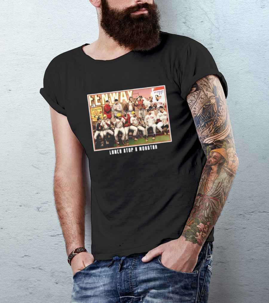 Boston Red Sox Fenway Park Players Lunch Atop A Monstah T-Shirt
