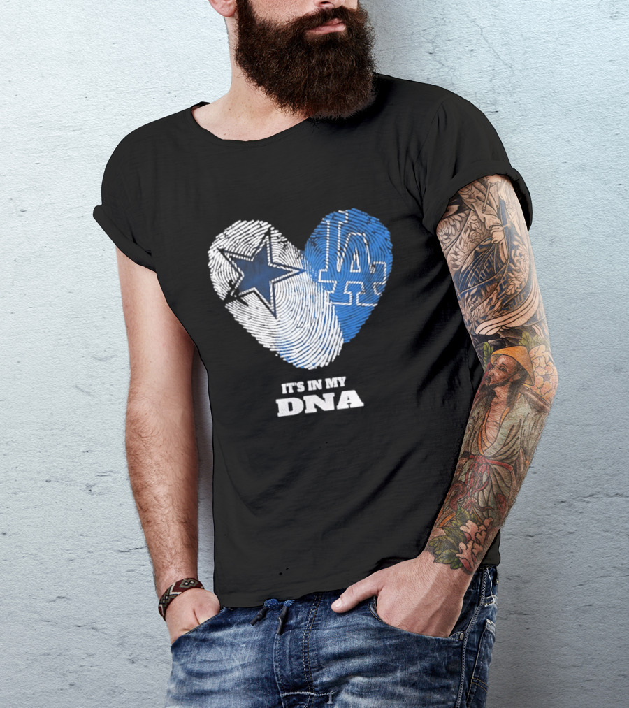 Dallas Cowboys Los Angeles Dodgers It's In My DNA Fingerprint Heart T-Shirt