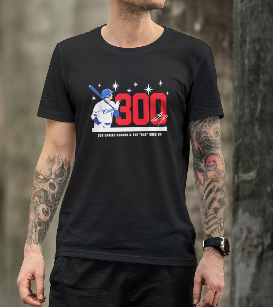 Shohei Ohtani 300 Homers The Sho Goes On Baseball T-Shirt