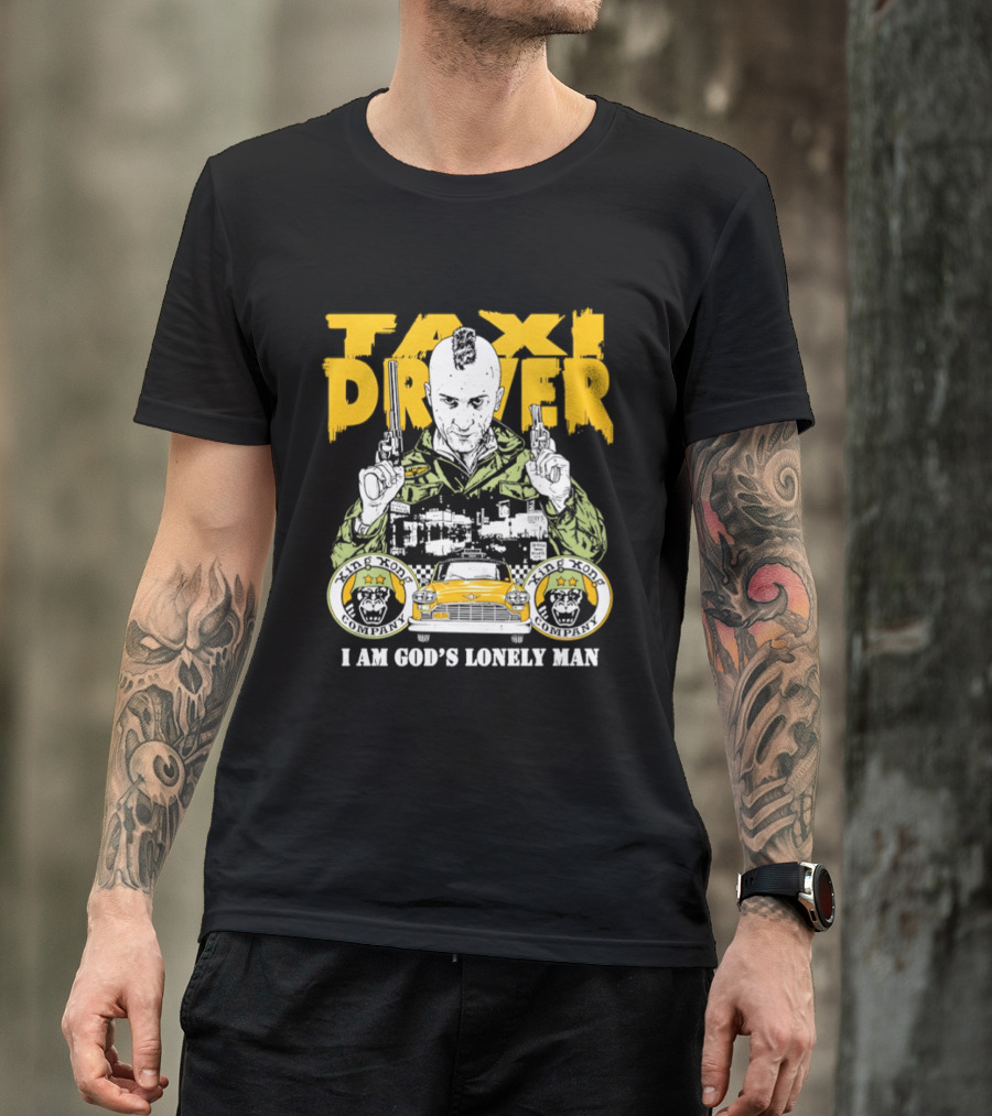 Taxi Driver I Am God's Lonely Man King Kong Company Vintage Styling T-Shirt