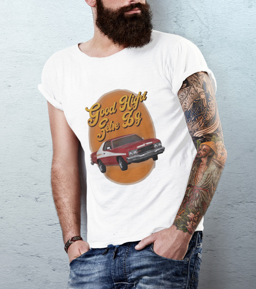 Good Night Gethe 69 Car Automotive T-Shirt