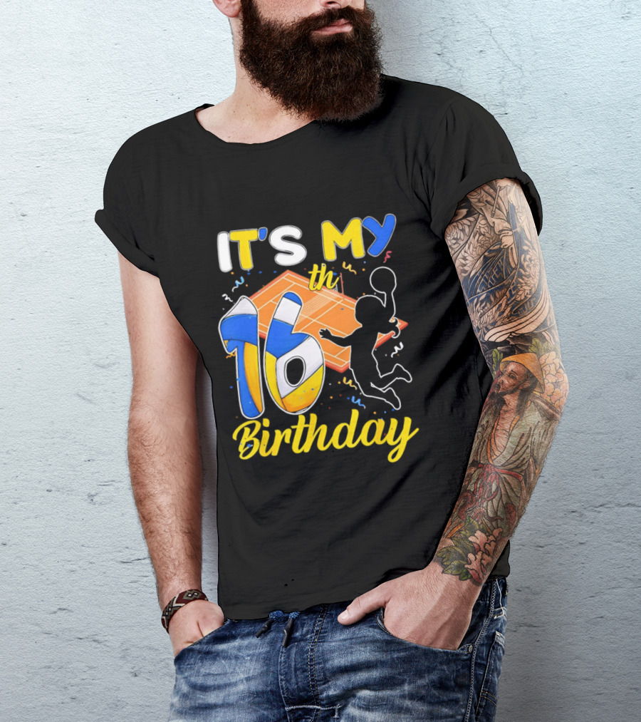 It's My 16th Birthday Volleyball Court T-Shirt