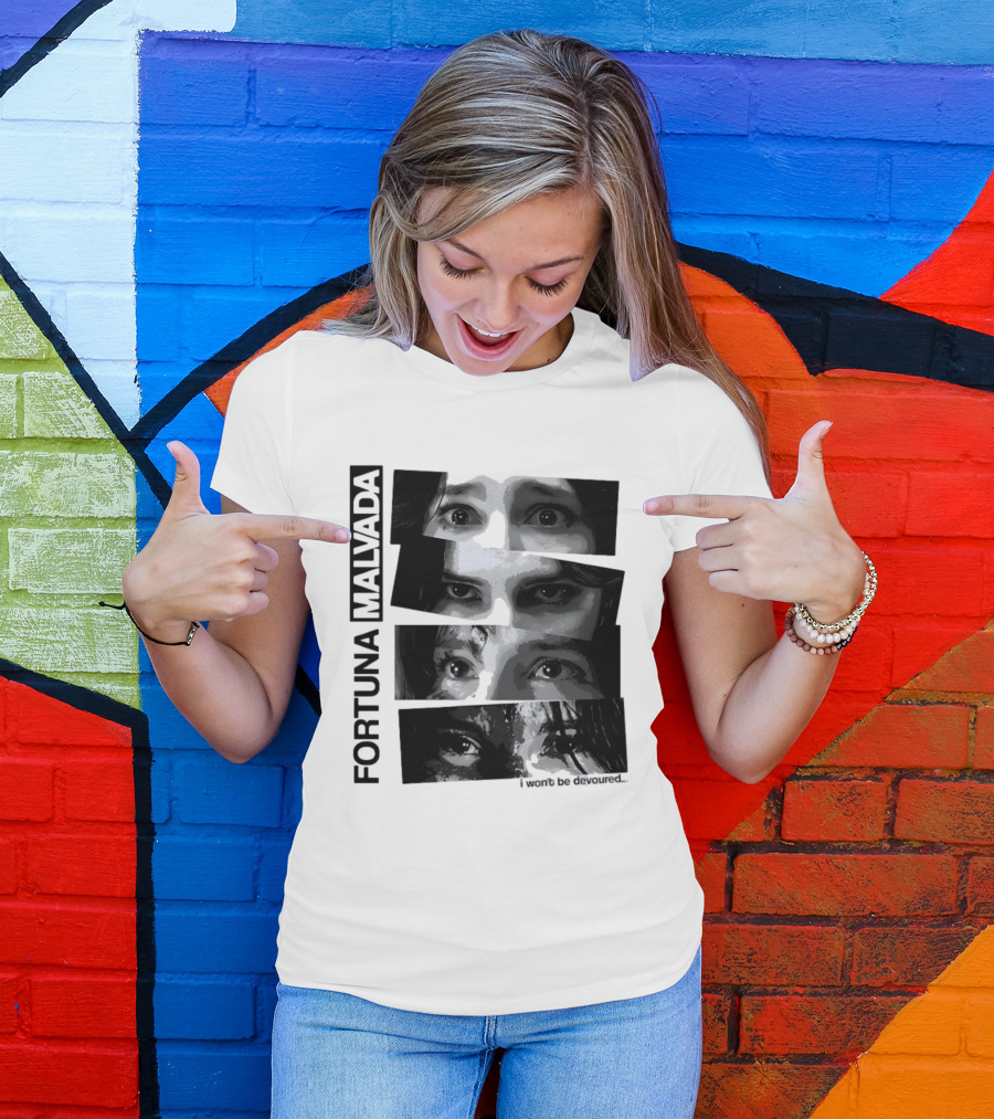 Fortuna Malvada I Won't Be Devoured Dark Eyes Montage T-Shirt
