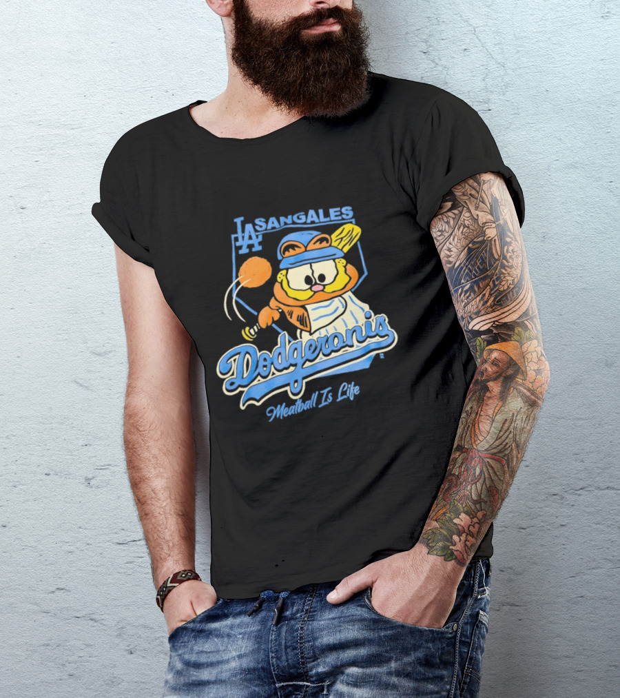 La Sangales Dodgeronis Meatball Is Life Los Angeles Dodgers Orange Cat Baseball T-Shirt
