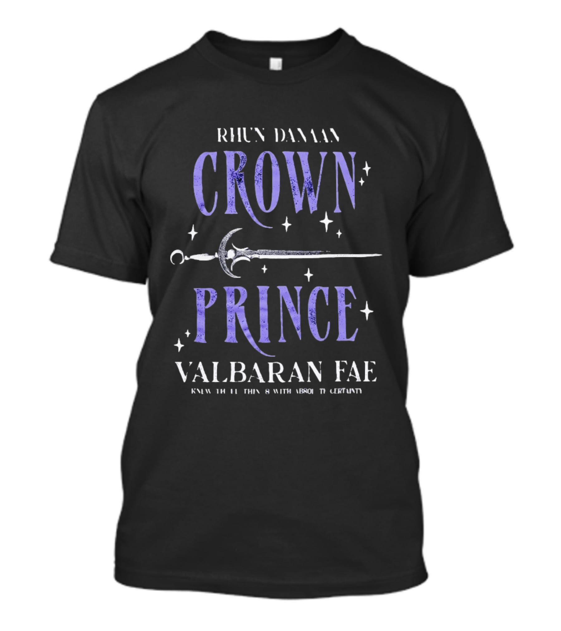 Rhun Danaan Crown Prince Valbaran Fae Sword Stars T-Shirt