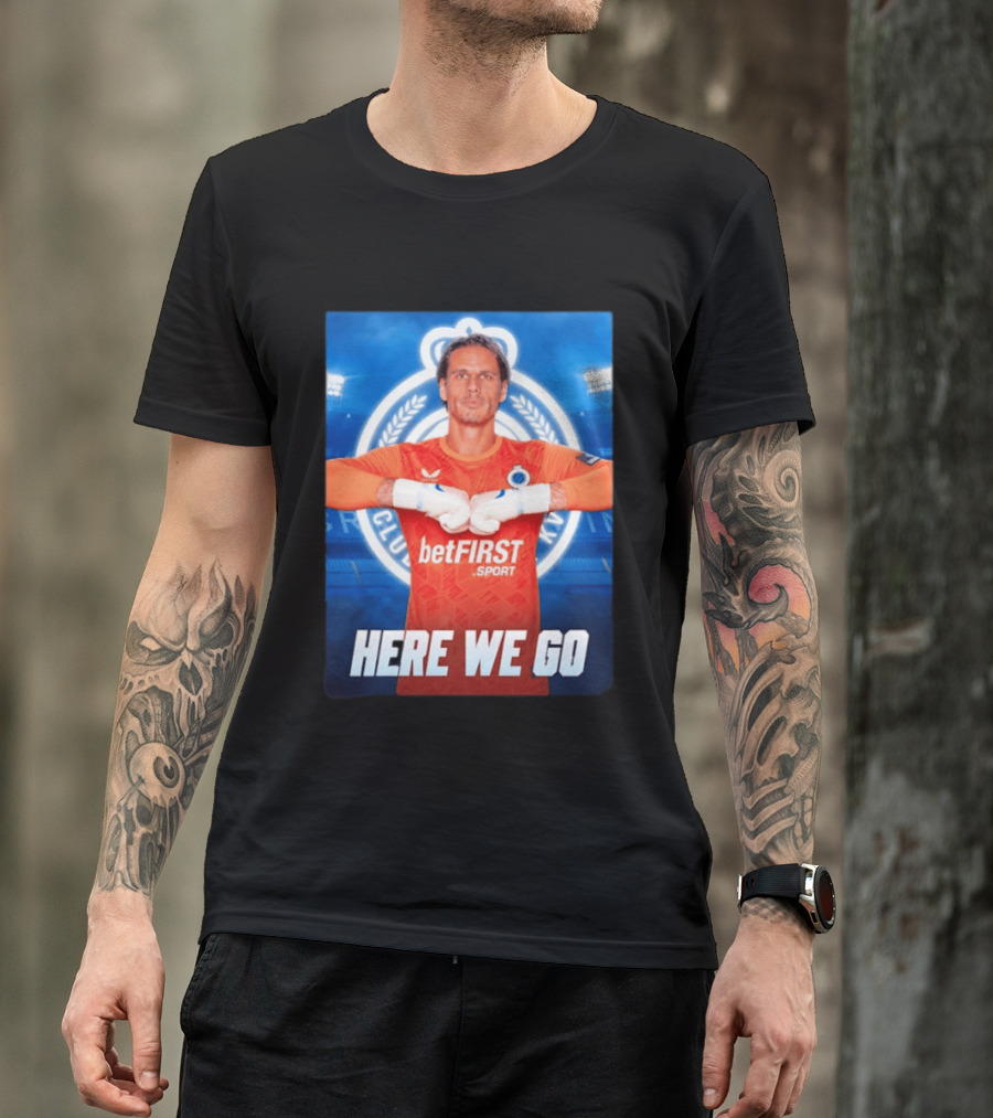 Simon Mignolet Club Brugge KV BetFIRST Sport Here We Go T-Shirt