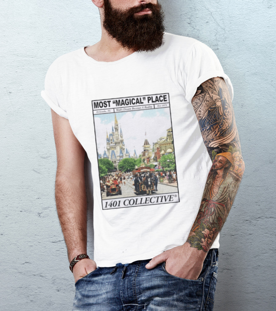 Most Magical Place Orlando Walt's Dream Becomes A Reality Oct 1971 1401 Collective T-Shirt