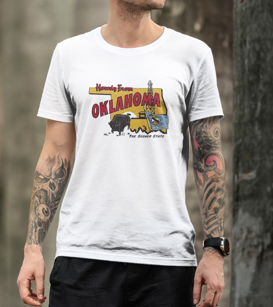Howdy From Oklahoma The Sooner State Bison With Oil Derrick And Flag T-Shirt