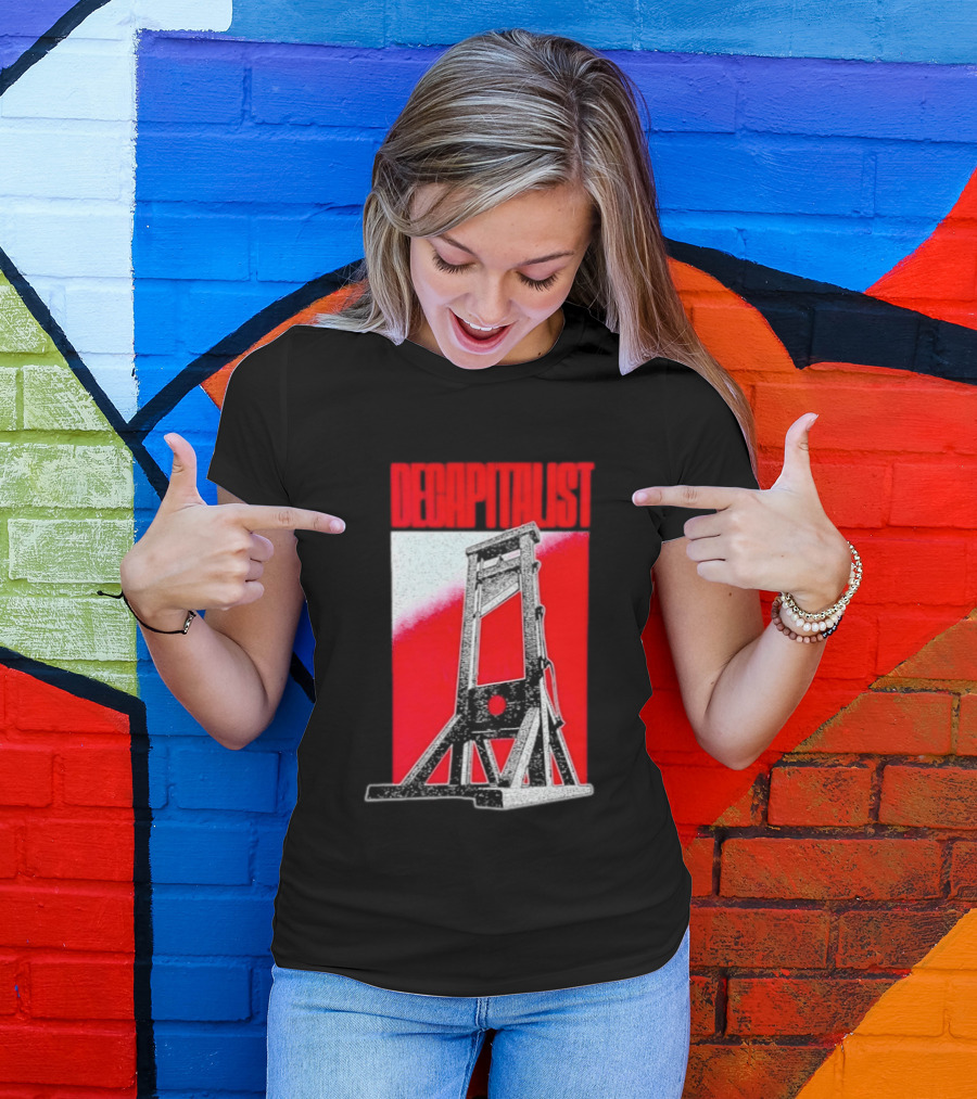 Decapitalist Guillotine Red Anti Capitalism T-Shirt