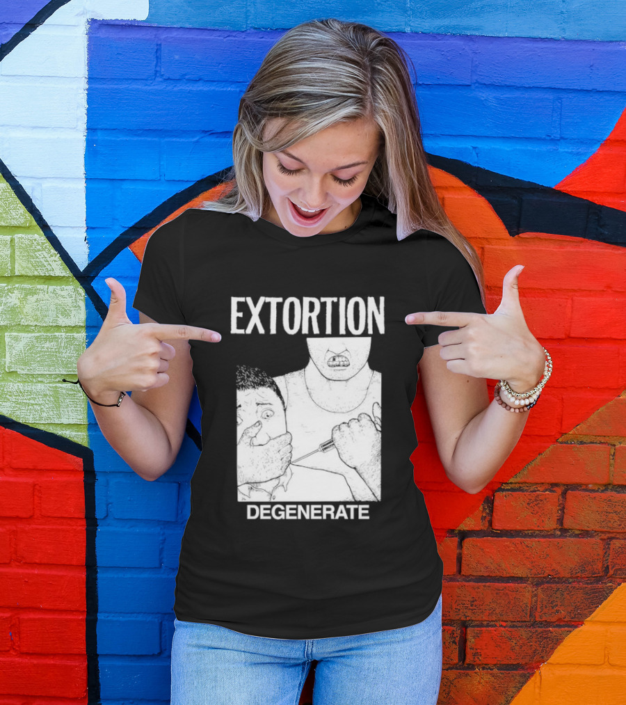 Extortion Degenerate Hardcore Punk Powerviolence Band Merch T-Shirt
