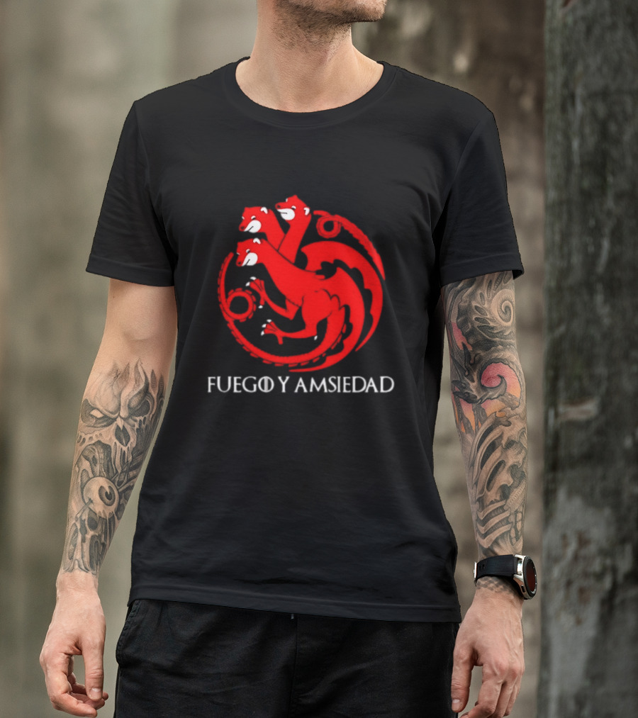 Fuego Y Ansiedad Game Of Thrones House Of The Dragon Three Headed Dragon T-Shirt