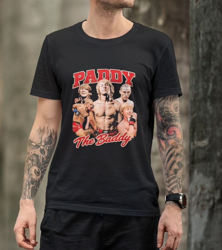 Paddy The Baddy UFC Fighter Montage T-Shirt