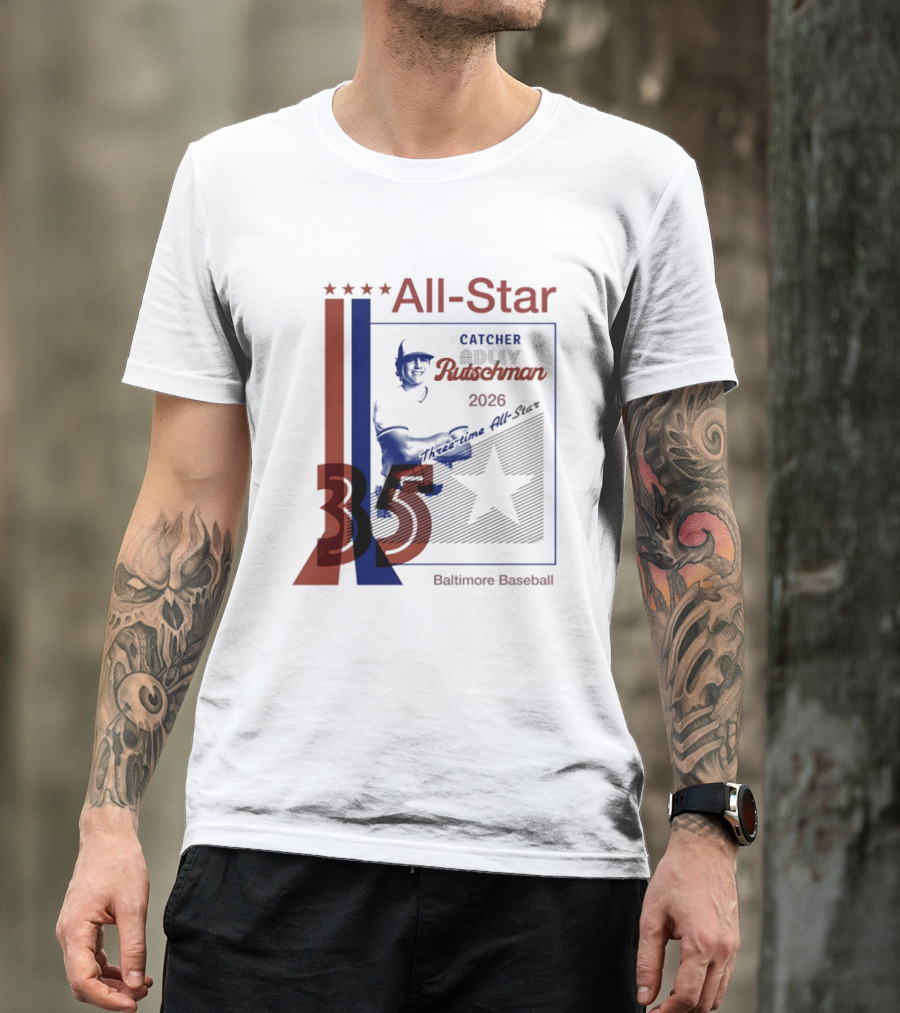 Adley Rutschman Three Time MLB All Star Catcher 2026 Baltimore Baseball 35 T-Shirt