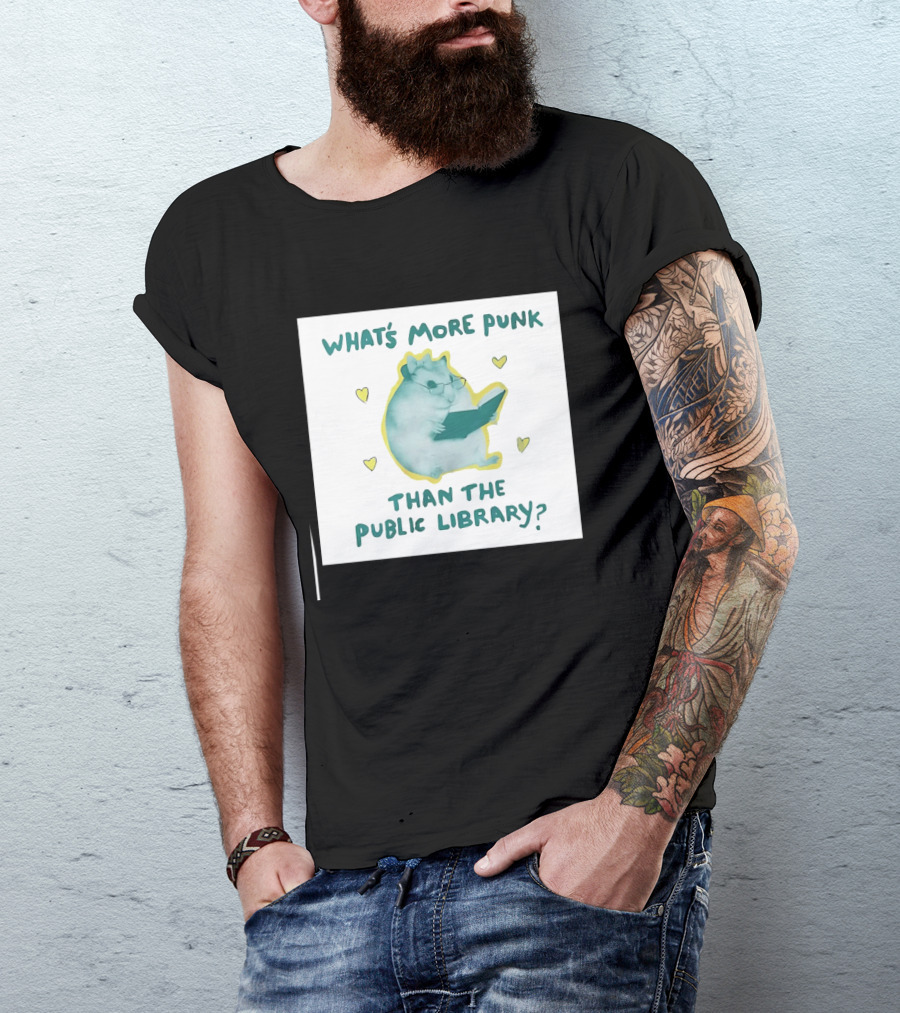 Hamster Reading Cartoon What's More Punk Than The Public Library T-Shirt