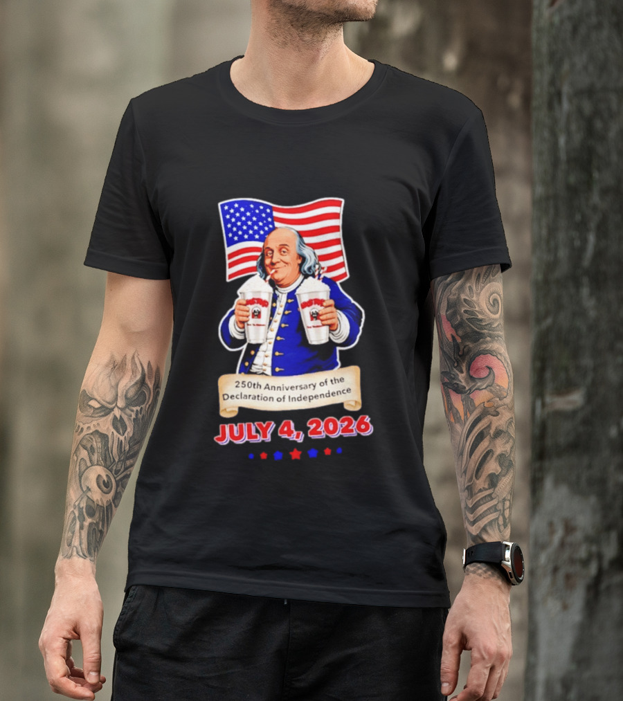 Benjamin Franklin July 4 2026 250th Anniversary Of The Declaration Of Independence T-Shirt