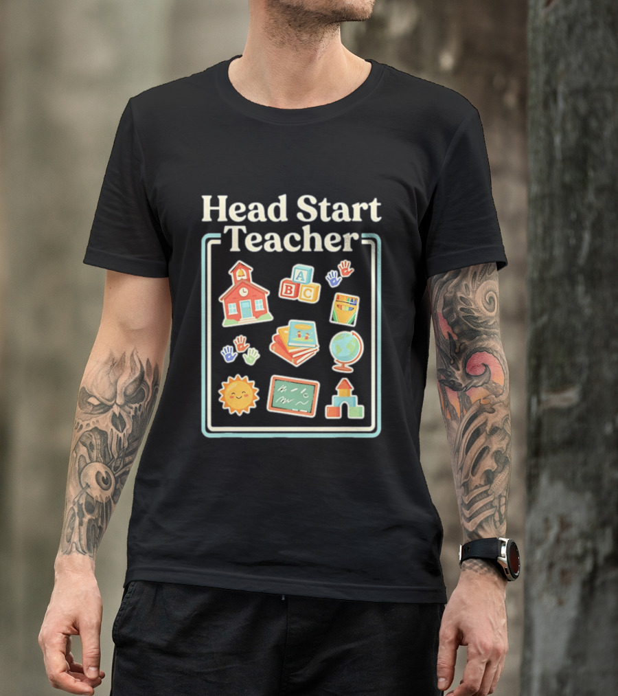 Head Start Teacher ABC Classroom Learning Sun Globe School Building Blocks T-Shirt