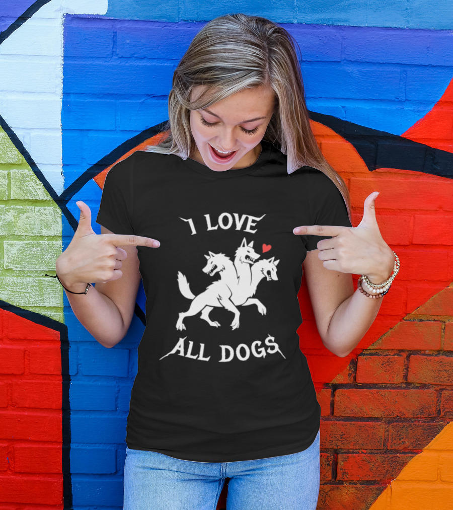 I Love All Dogs Cerberus Three Headed Mythical Canine T-Shirt
