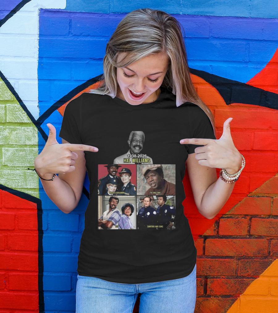 Hal Williams 1938 2026 Private Benjamin The Waltons 227 Sanford And Sons T-Shirt