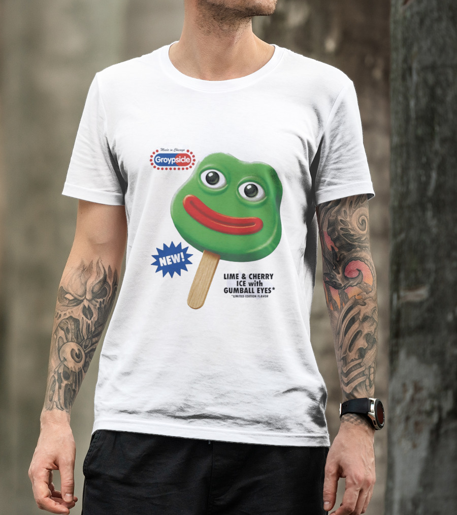 Groypsicle Lime And Cherry Ice With Gumball Eyes Limited Edition Made In Chicago T-Shirt