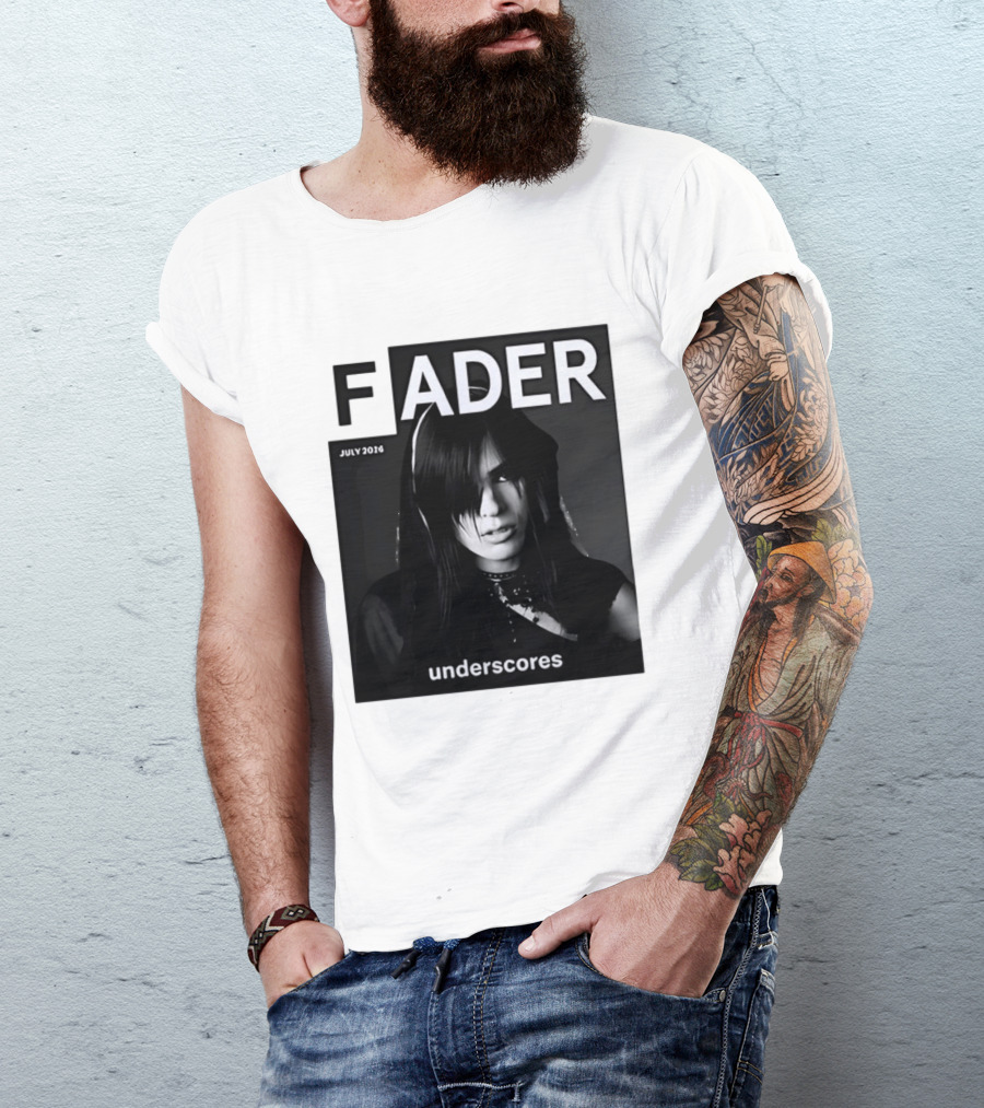 FADER Magazine July 2026 Cover Featuring Underscores T-Shirt