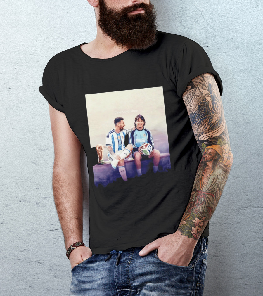 One More Time Lionel Messi World Cup Legacy T-Shirt