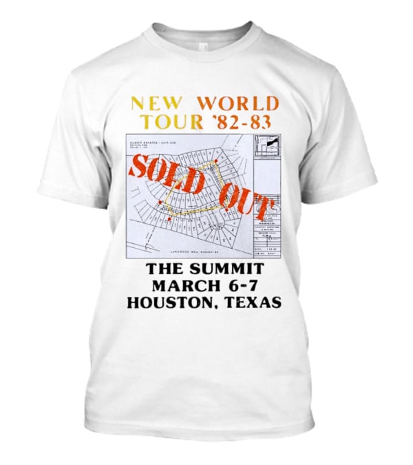 New World Tour '82 83 Sold Out The Summit March 6 7 Houston Texas T-Shirt
