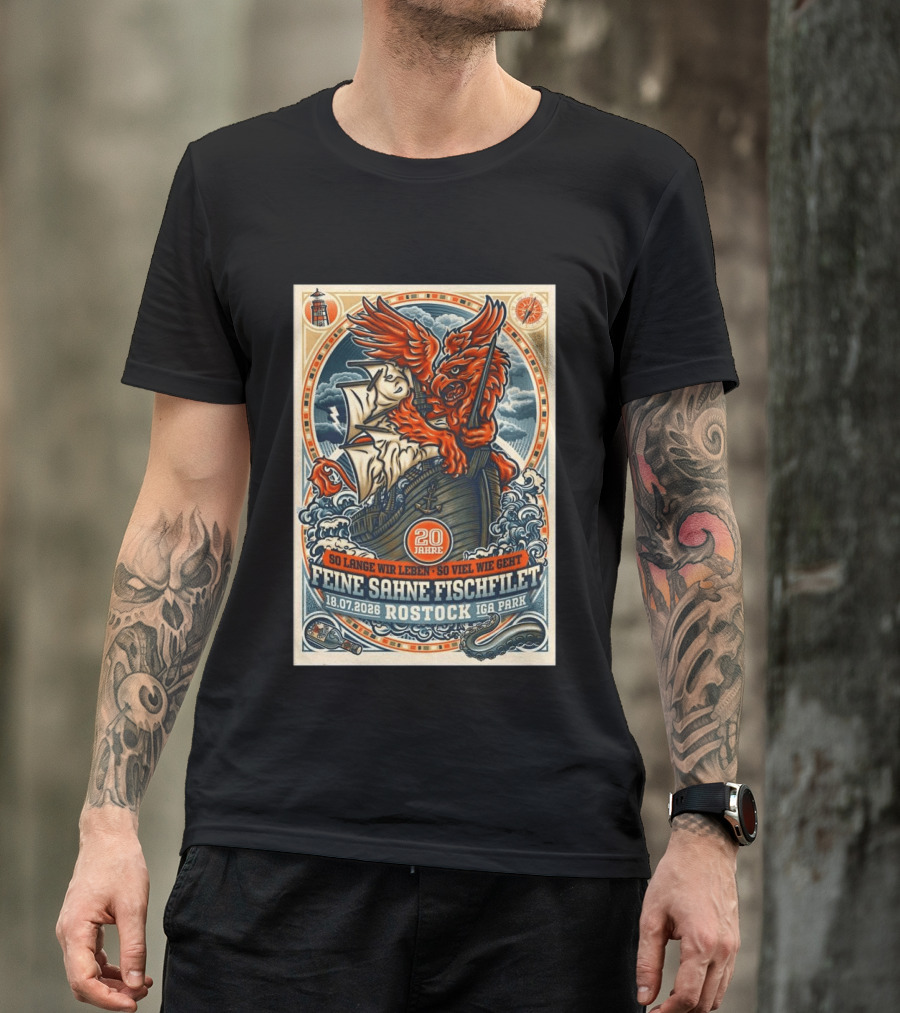 So Lange Wir Leben So Viel Wie Geht Feine Sahne Fischfilet 20 Jahre Rostock 18.07.2026 IGA Park T-Shirt