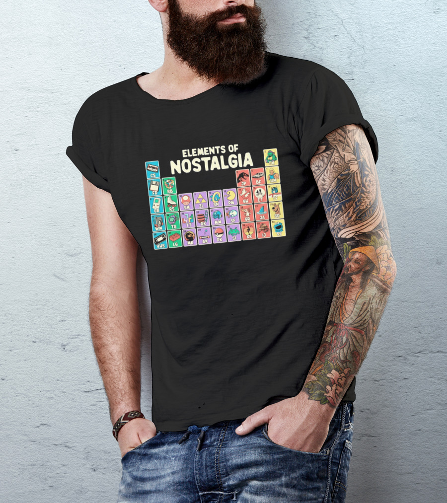 Elements Of Nostalgia Periodic Table Classic Memories T-Shirt