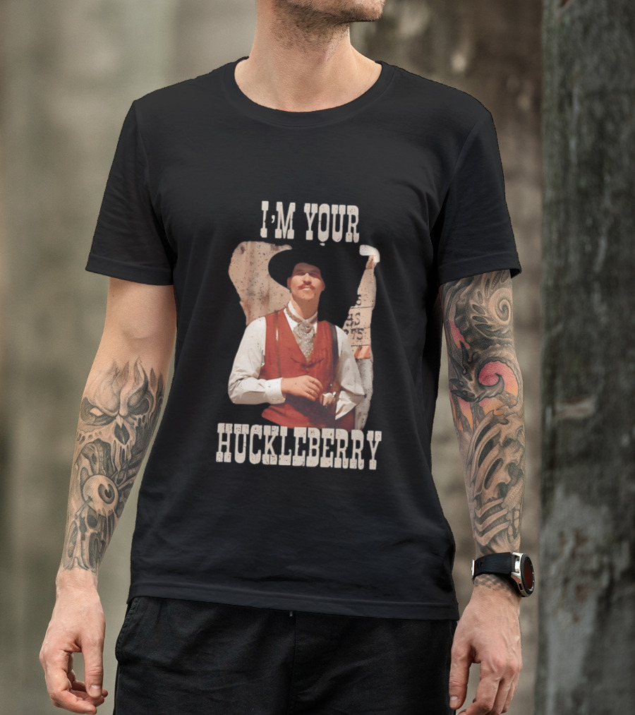 Tombstone Doc Holliday I'm Your Huckleberry T-Shirt