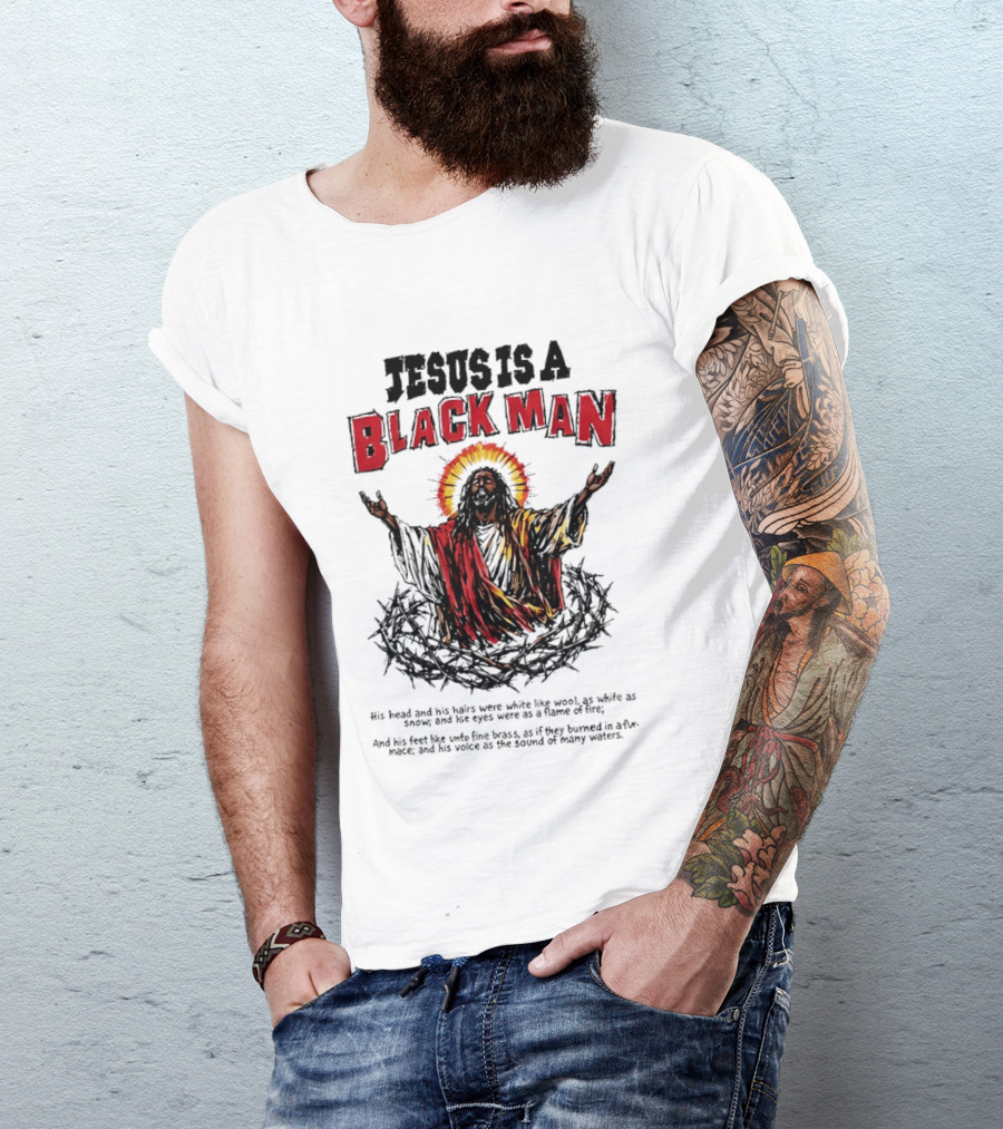 Jesus Is A Black Man Head And Hairs White Wool Snow Eyes Flame Fire T-Shirt