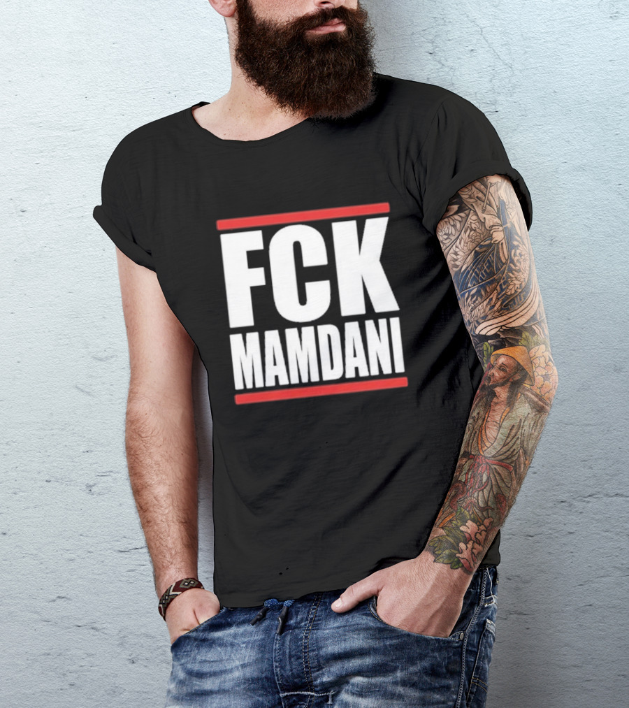 FCK Mamdani Controversial T-Shirt