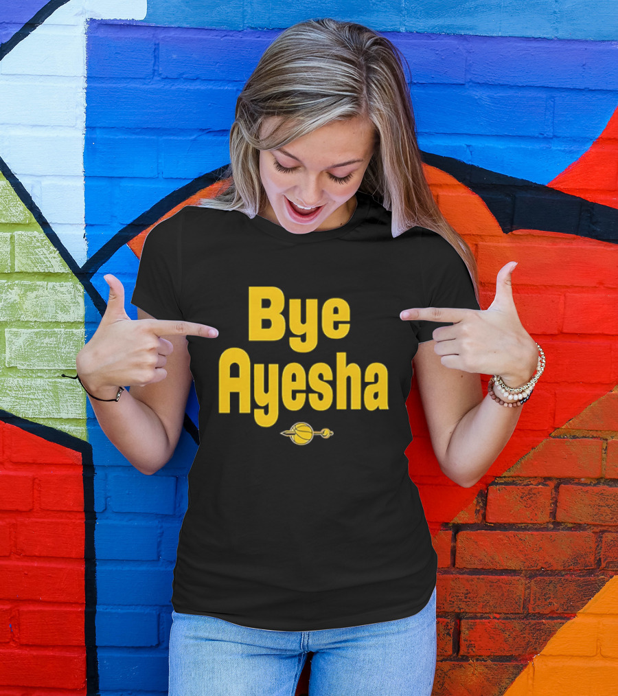 Bye Ayesha Basketball Team Yellow Text With Ball And Hoop T-Shirt