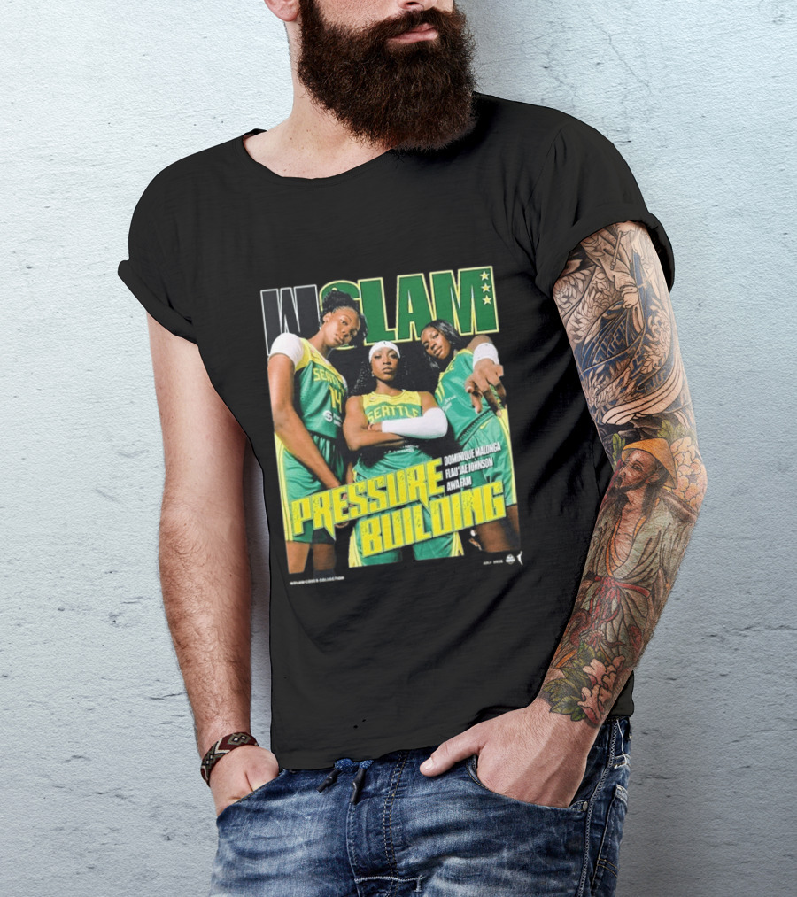 WSLAM Dominique Malonga Flau'jae Johnson Awa Fam Seattle Storm Pressure Building T-Shirt